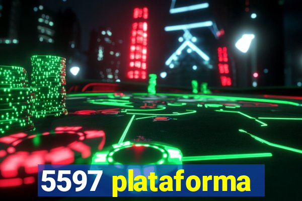 5597 plataforma